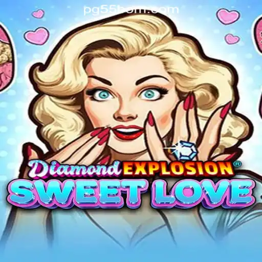 Exploring DiamondExplosionSweetLove: The Ultimate Casino Experience