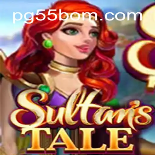 Sultanstale: The Epic Adventure in Online Gaming with 55BOM.com Cassino Brasil #1